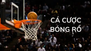 Tìm Hiểu Cá Cược Bóng Rổ 888B Để Nắm Bắt Chiến Lược Đặt Cược Thông Minh